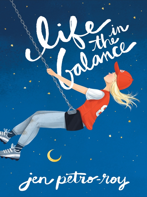 Title details for Life in the Balance by Jen Petro-Roy - Wait list